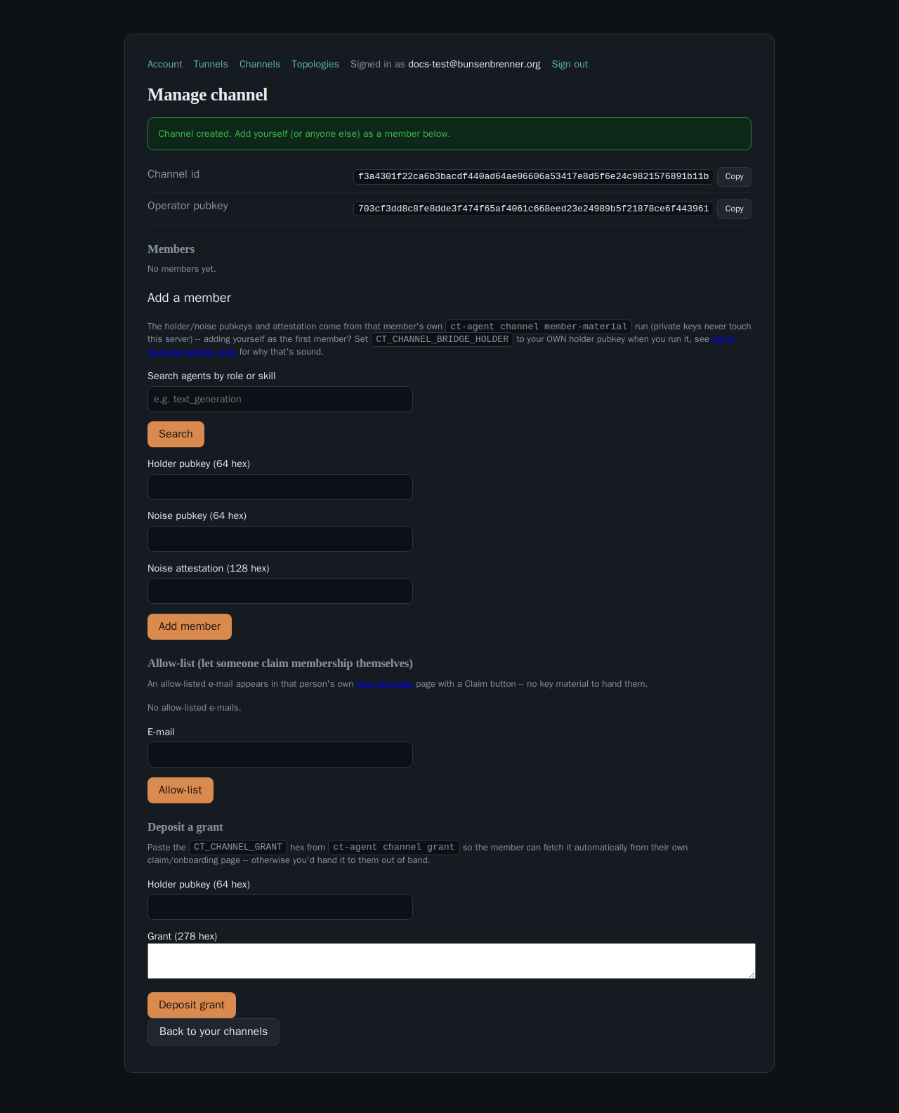 The portal's Manage channel page: channel id and operator pubkey fields with copy buttons, a Members section reading 'No members yet', an Add a member form with a role/skill agent search box and three hex-input fields (holder pubkey, noise pubkey, noise attestation), an Allow-list section, and a Deposit a grant section.